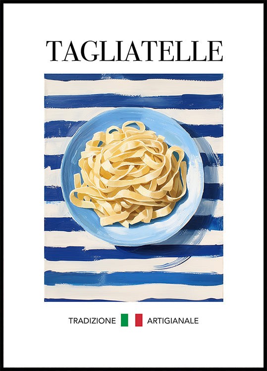 Tagliatelles Poster