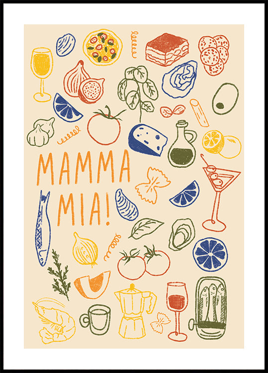 Mamma Mia !, Cuisine italienne ludique avec des illustrations culinaires colorées Poster