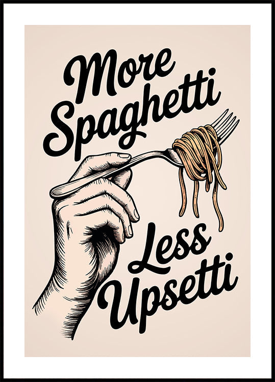 Plus de spaghetti, moins contrarié Poster