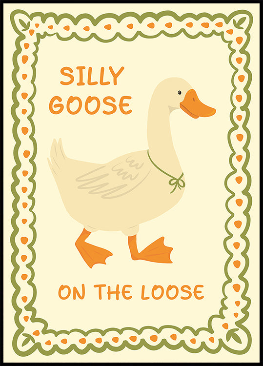 Illustration de Silly Goose en liberté Poster