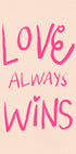 Love Always Wins Typography Poster Pink Plakat - Posterbox