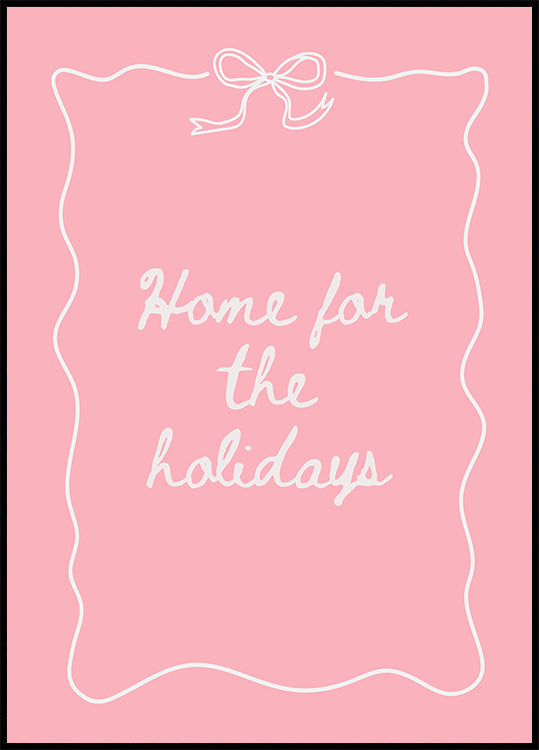 Maison pour les vacances - Blanc sur rose Poster