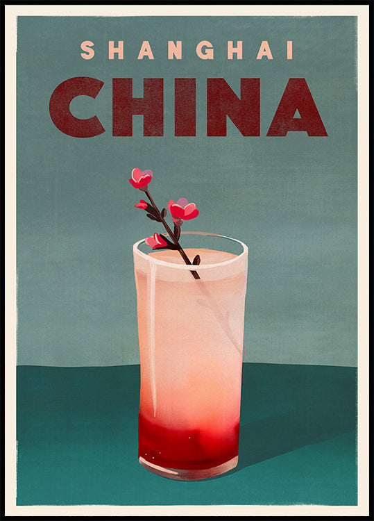 Cocktail de voyage Shanghai Chine Poster