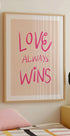 Love Always Wins Typography Poster Pink Plakat - Posterbox