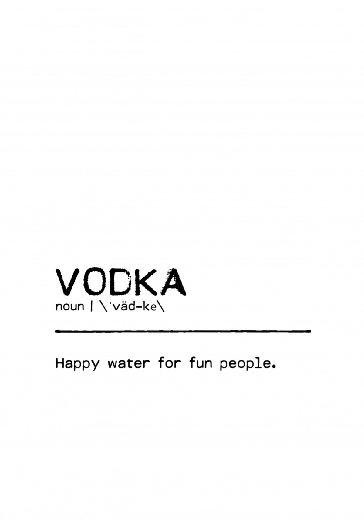Vodka Happy Water Définition