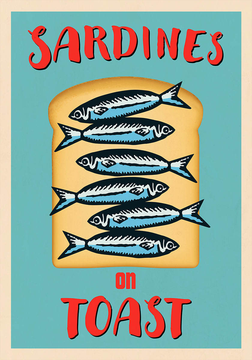 Sardines On Toast (NEW) - Posterbox