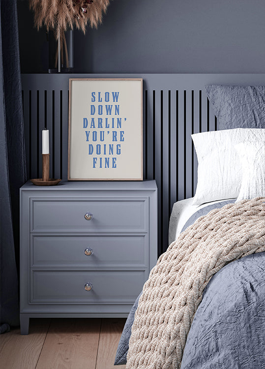 Ralentissez chérie, vous allez bien Poster