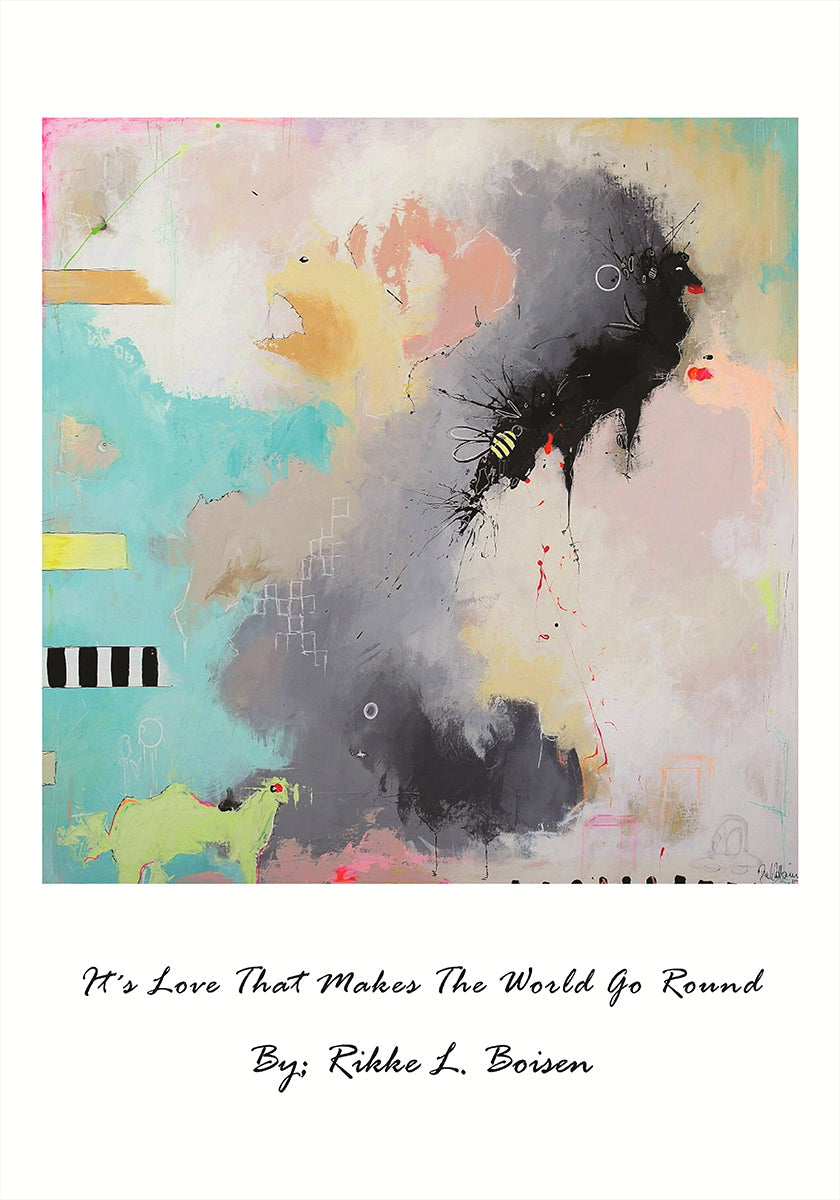 It´s Love That Makes the World Go Round Plakat - Posterbox